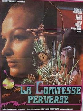 《堕落的伯爵夫人》英语全集免费观看在线高清完整版_动作片 (1974) 海报